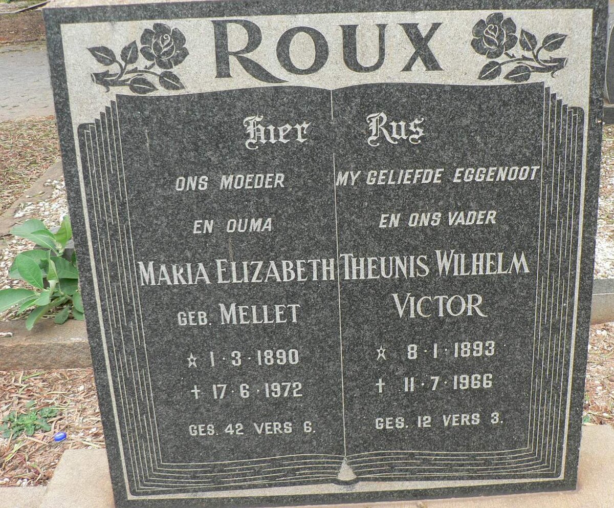 ROUX Theunis Wilhelm Victor 1893-1966 &amp; Maria Elizabeth MELLET 1890-1972