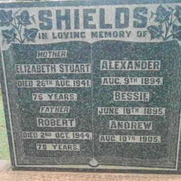 SHIELDS Robert-1944 &amp; Elizabeth Stuart -1941 :: SHIELDS Alexander -1894 :: SHIELDS Bessie -1895 :: SHIELDS Andrew -1905