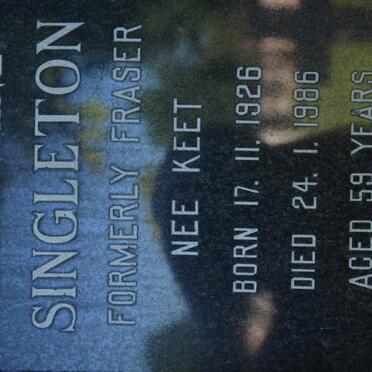SINGLETON Catherine formerly FRASER nee KEET 1926-1986