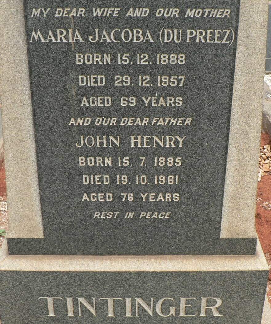 TINTINGER John Henry 1885-1961 &amp; Maria Jacoba DU PREEZ 1888-1957