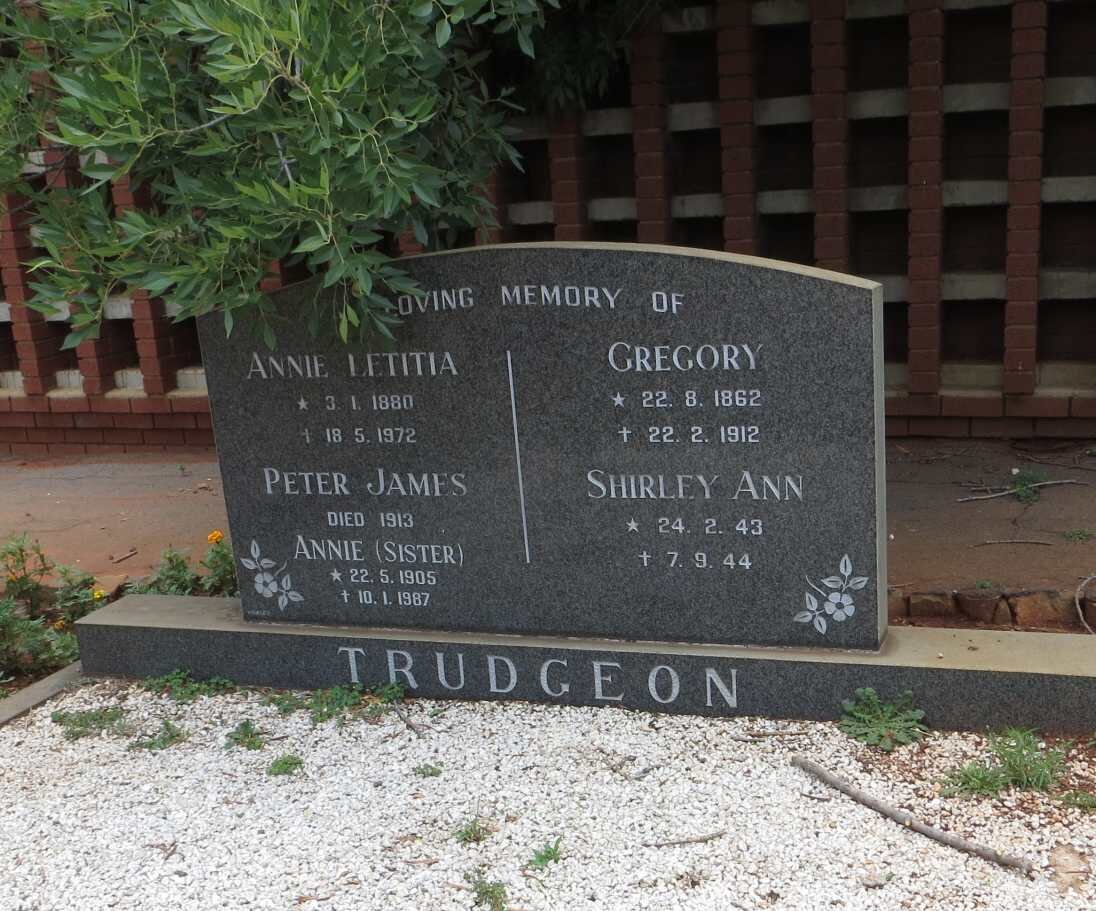 TRUDGEON Gregory 1862-1912 &amp; Annie Letitia 1880-1972 :: TRUDGEON Annie 1905-1987 :: TRUDGEON Peter James -1913