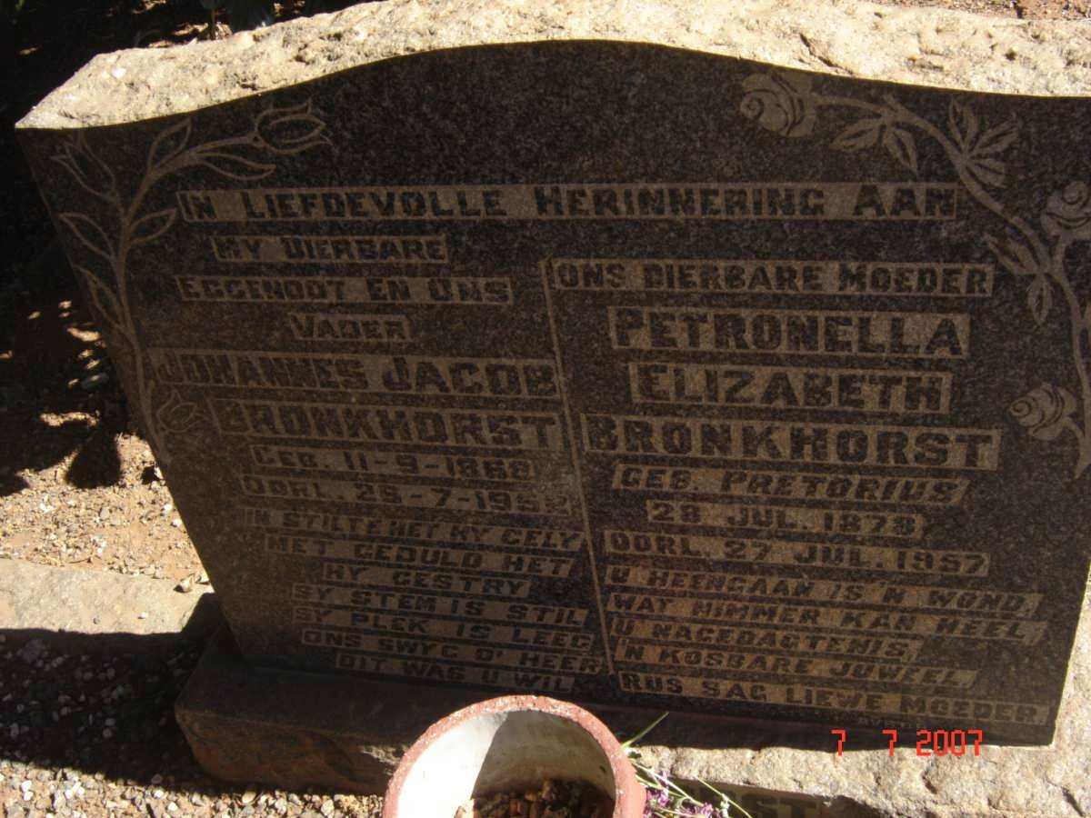 BRONKHORST Johannes Jacob 186?- 195? &amp; Petronella Elizabeth PRETORIUS 1878-1957