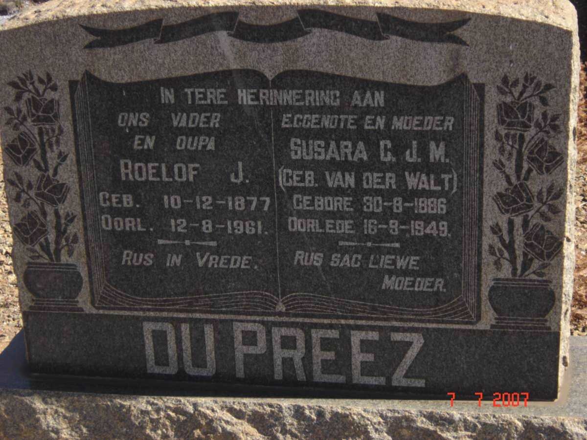 PREEZ Roelof J., du 1877-1961 &amp; Susara C.J.M. nee VAN DER WALT 1886-1949