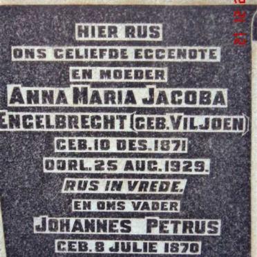 ENGELBRECHT Johannes Petrus 1870-1956 &amp; Anna Maria Jacoba VILJOEN 1871-1929