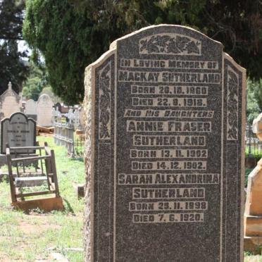 SUTHERLAND Mackay 1860-1918 :: SUTHERLAND Sarah Alexandrina 1898-1920 :: SUTHERLAND Annie Fraser 1902-1902