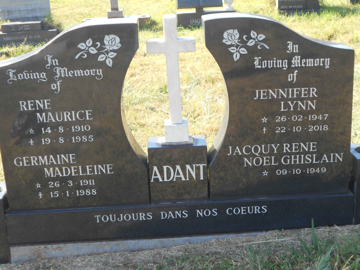 ADANT Rene Maurice 1910-1985 ADANT Germaine Madeleine 1911-1988 &amp; Jennifer Lynn 1947-2018