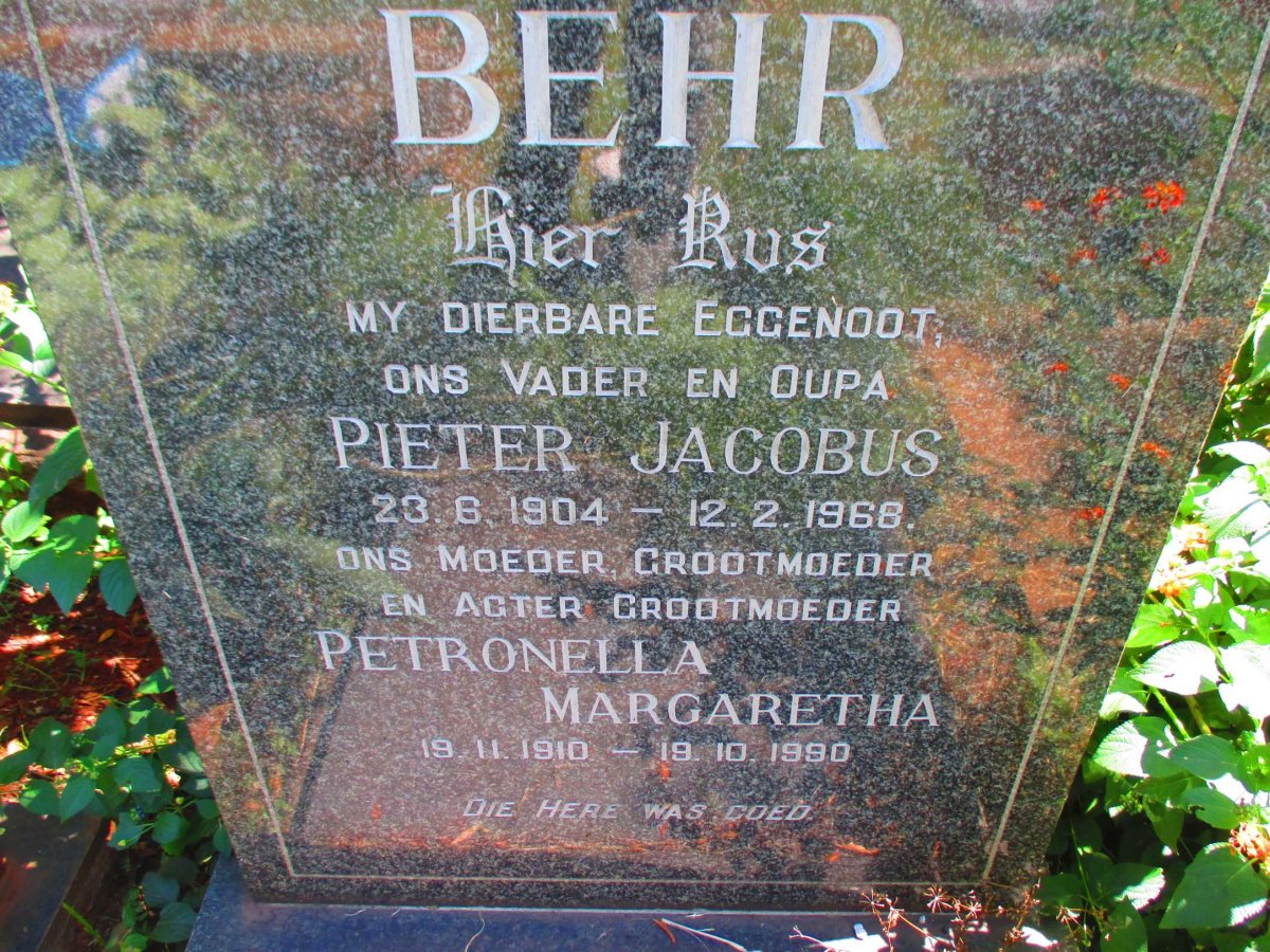 BEHR Pieter Jacobus 1904-1968 &amp; Petronella Margaretha 1910-1990