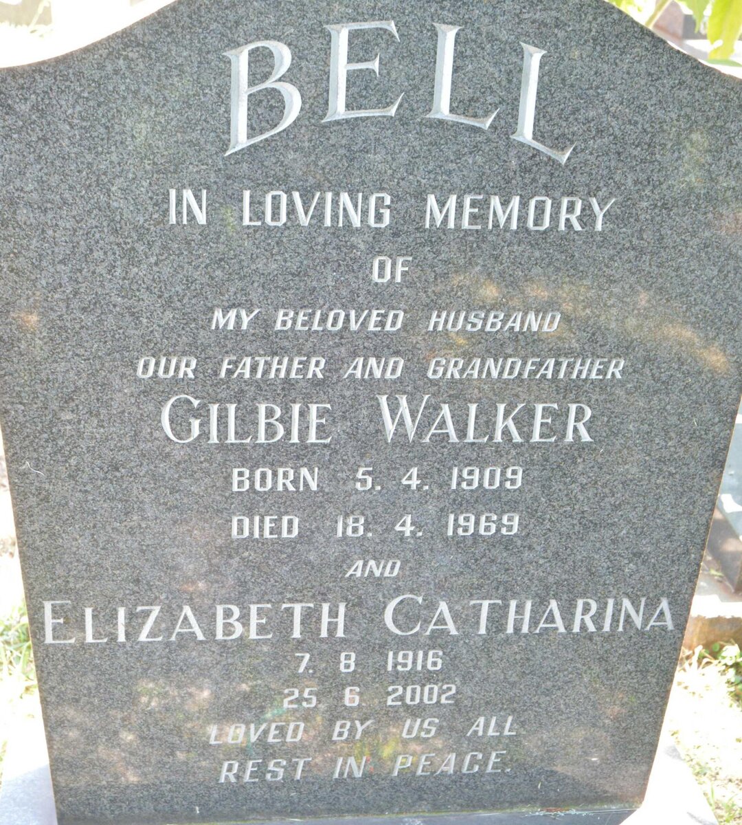 BELL Gilbie Walker 1909-1969 &amp; Elizabeth Catharina 1916-2002