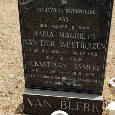 BLERK Maria Magrieta, van nee VAN DER WESTHUIZEN 1944-1996 :: VAN BLERK Sebastiaan Samuel 1963-1979