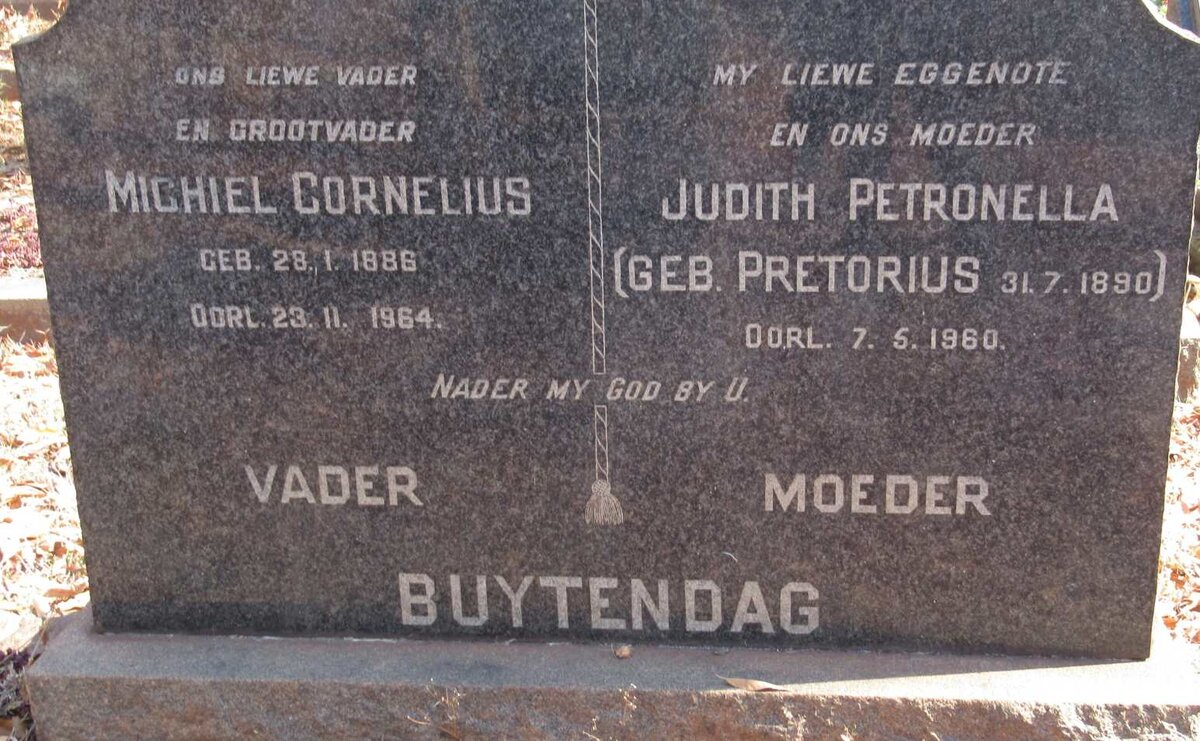 BUYTENDAG Michiel Cornelius 1886-1964 &amp; Judith Petronella PRETORIUS 1890-1960  