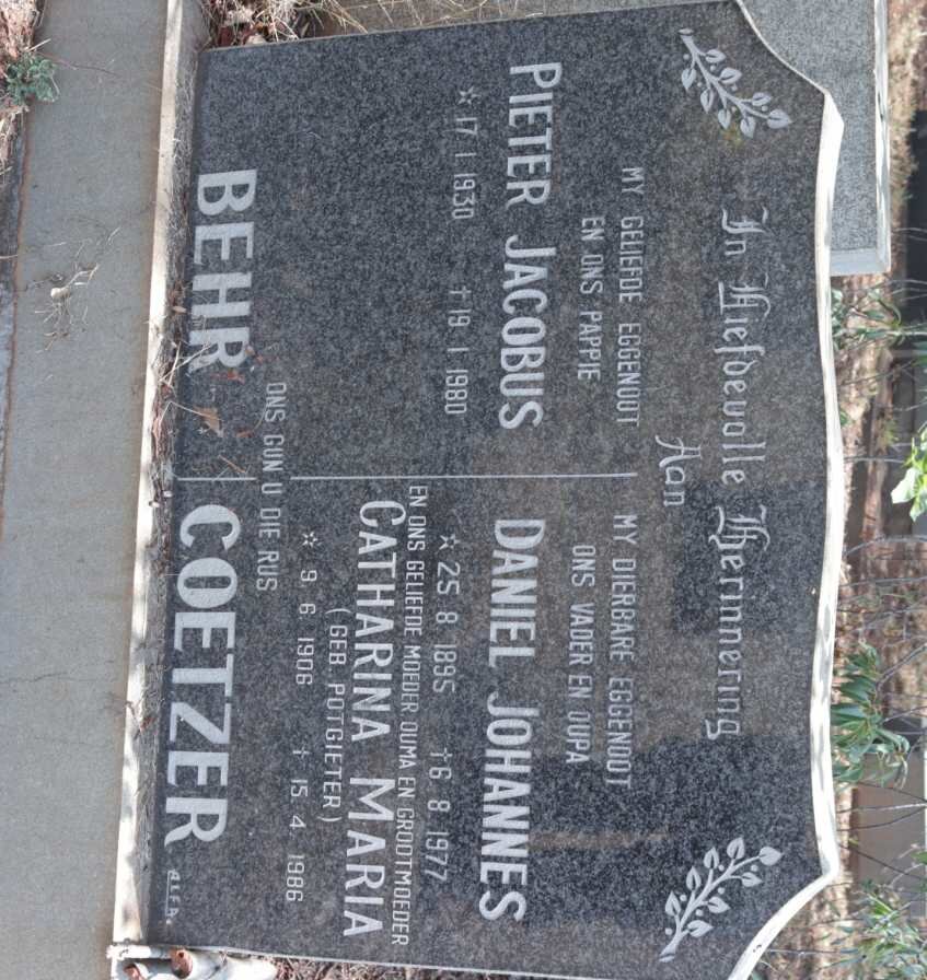 COETZER Daniel Johannes 1895-1977 &amp; Catharina Maria POTGIETER 1906-1986 :: BEHR Pieter Jacobus 1930-1980