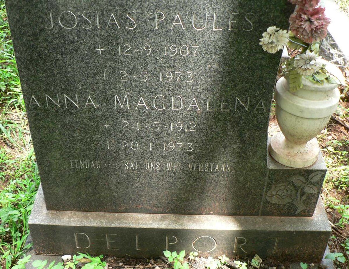 DELPORT Josias Paules 1907-1973 &amp; Anna Magdalena 1912-1973