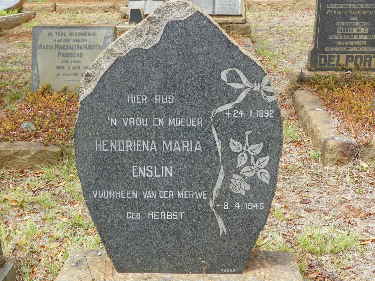 ENSLIN Hendriena Maria voorheen VAN DER MERWE nee HERBST 1892-1945