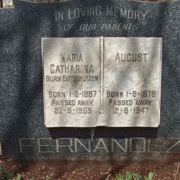 FERNANDEZ August 1878-1947 &amp; Maria Catharina ESTERHUIZEN 1887-1965