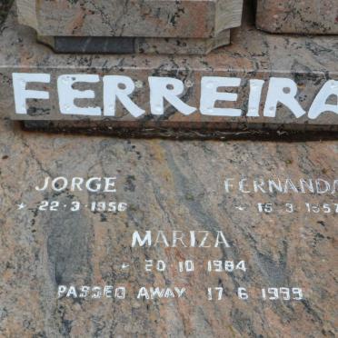 FERREIRA Jorge 1956-1999 :: FERREIRA Fernanda 1957-1999 :: FERREIRA Mariza 1984-1999