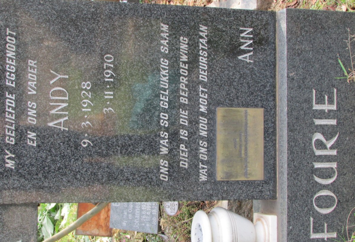 FOURIE Andy 1928-1970 &amp; Anne 1928-1997