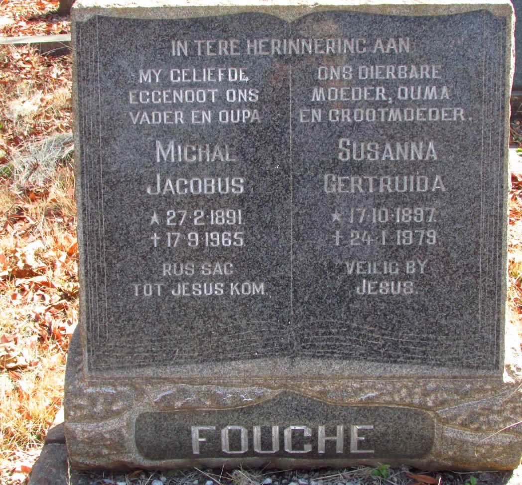 FOUCHE Michal Jacobus 1891-1965 &amp; Susanna Gertruida 1897-1979