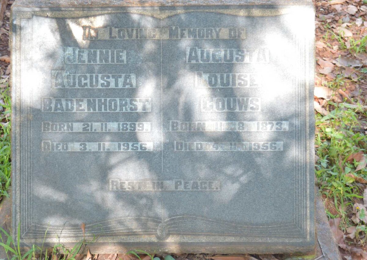 GOUWS Augusta Louise 1873-1956 :: BADENHORST Jennie Augusta 1899-1956