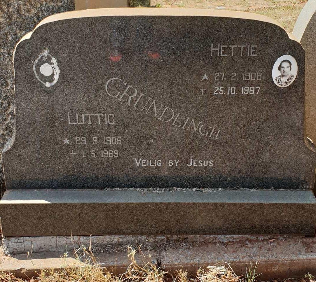 GRUNDLINGH Luttig 1905-1969 &amp; Hettie 1908-1987