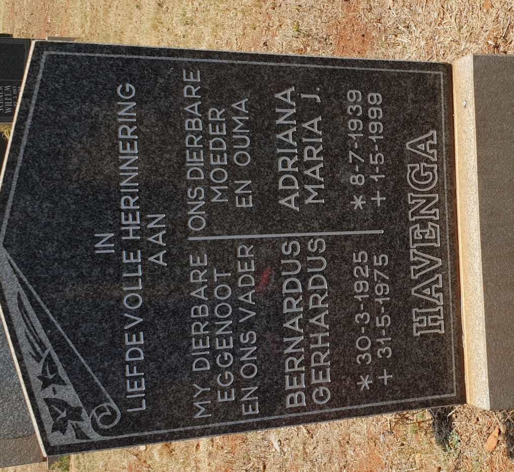 HAVENGA Bernardus Gerhardus 1925-1975 &amp; Adriana Maria J. 1939-1999