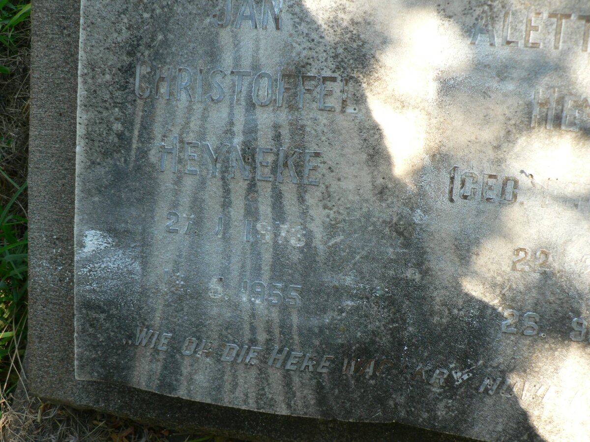 HEYNEKE Jan Christoffel 1873-1955 &amp; Aletta Wilmina ESTERHUYSEN 1874-1940