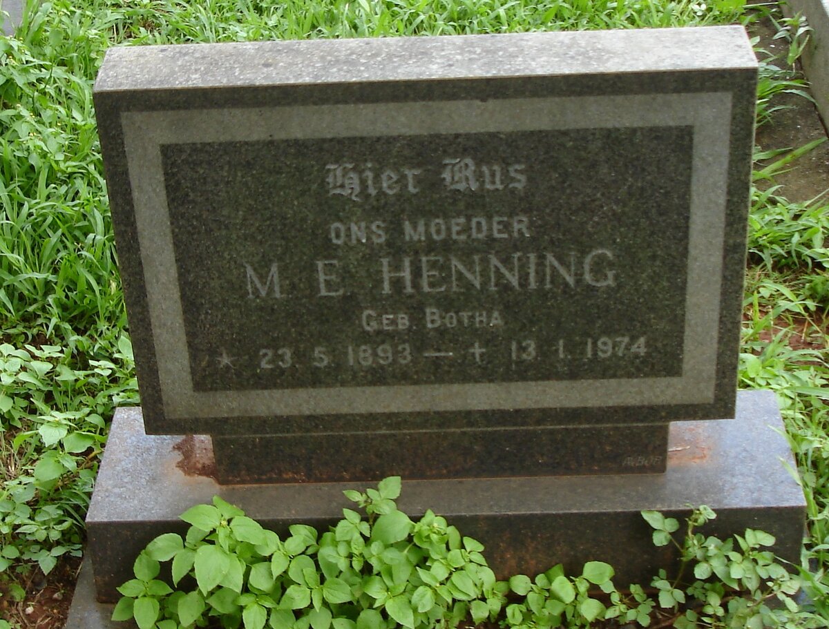 HENNING M.E. nee BOTHA 1893-1974