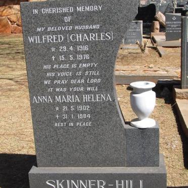 HILL Wilfred, SKINNER 1916-1976 &amp; Anna Maria Helena 1902-1984