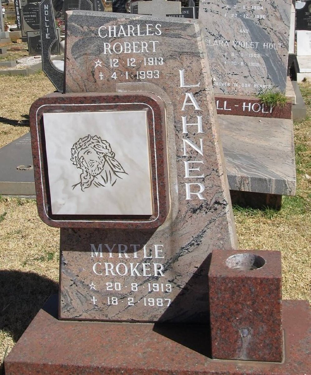 LAHNER Charles Robert 1913-1993 &amp; Myrtle Crocker 1913-1987