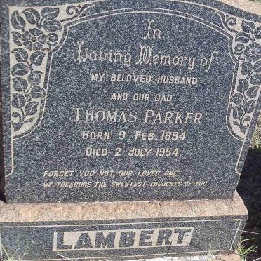 LAMBERT Thomas Parker 1894-1954 &amp; Hendrina Dorothea 1897-1975