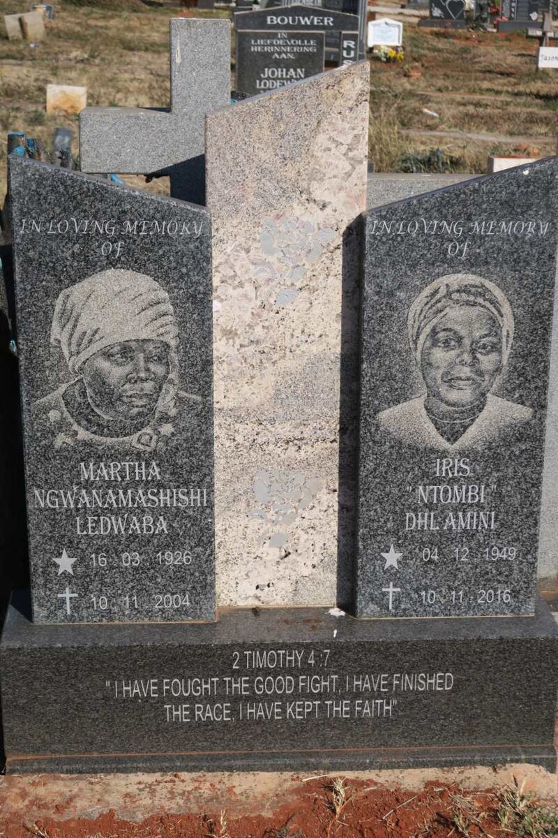 LEDWABA Martha Ngwanamashishi 1926-2004 :: DHLAMINI Iris Ntombi 949-2016