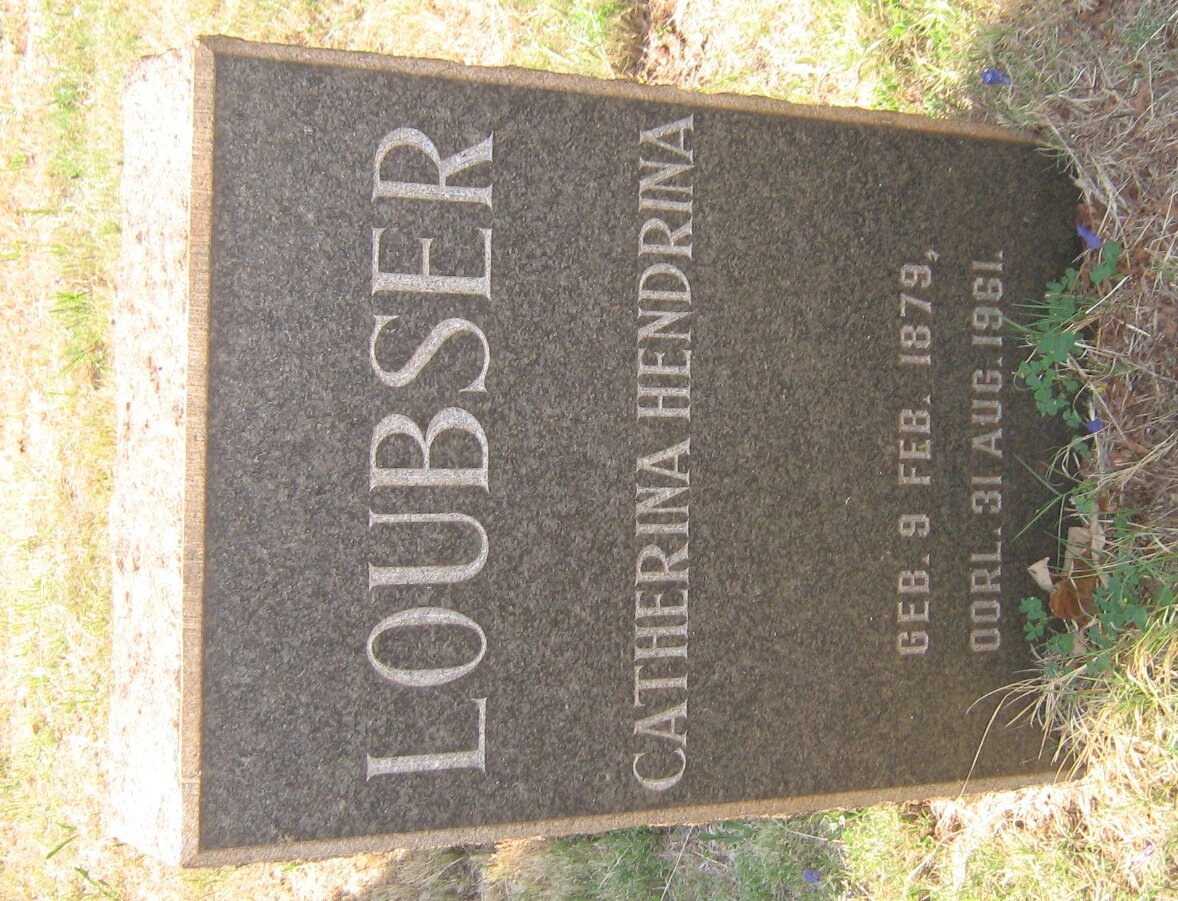 LOUBSER Catherina Hendrina 1879-1961