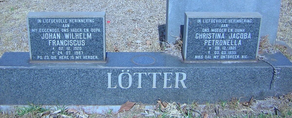 LOTTER Johan Wilhelm Franciscus 1920-1987 &amp; Christina Jacoba Petronella 1921-1995