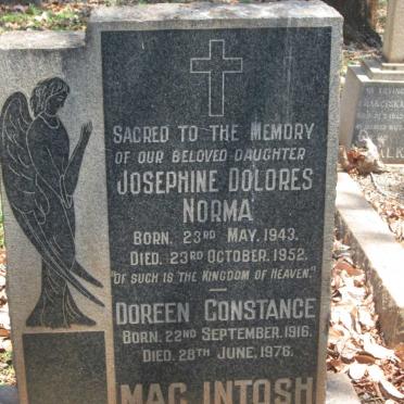 MACINTOSH Doreen Constance 1916-1976 :: MACINTOSH Josephine Dolores Norma 1943-1952