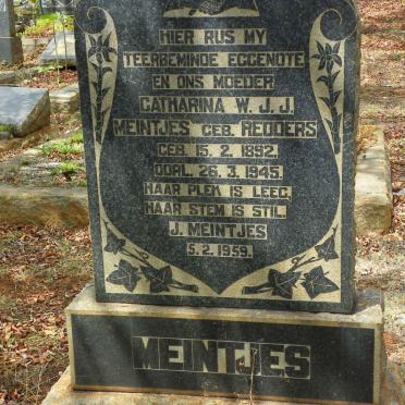 MEINTJES Catharina W.J.J. nee REDDERS 1892-1945 :: MEINTJES J. -1959