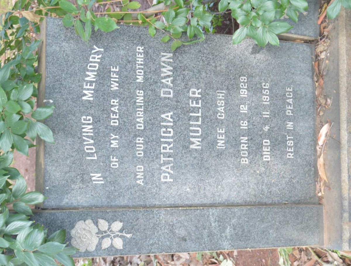 MULLER Patricia Dawn nee CASH 1929-1956