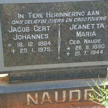 NAUDE Jacob Gert Johannes 1884-1975 &amp; Jeanetta Maria NAUDE 1890-1944