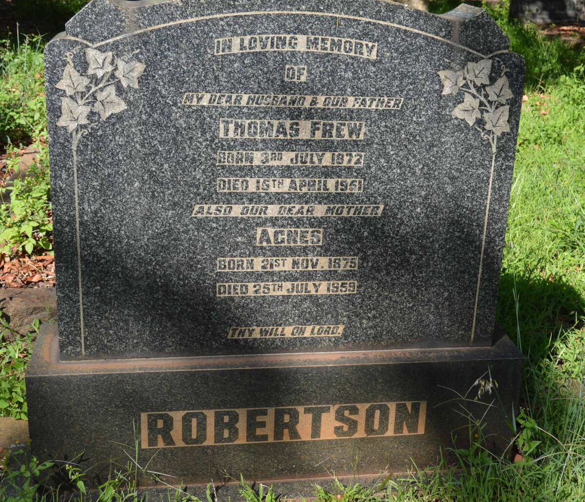 ROBERTSON Thomas Frew 1872-1951 &amp; Agnes 1875-1959
