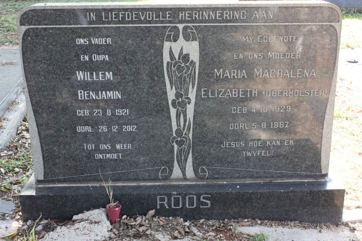 ROOS Willem Benjamin 1921-2012 &amp; Maria Magdalena Elizabeth OBERHOLSTER 1929-1967