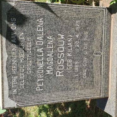 ROSSOUW Petronella Dalena Magdalena nee KILIAN 1889-1979