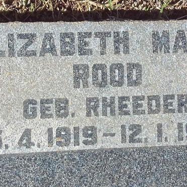 ROOD Elizabeth Maria nee RHEEDER 1919-1985