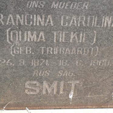 SMIT Francina Carolina nee TRIEGAARDT 1871-1960