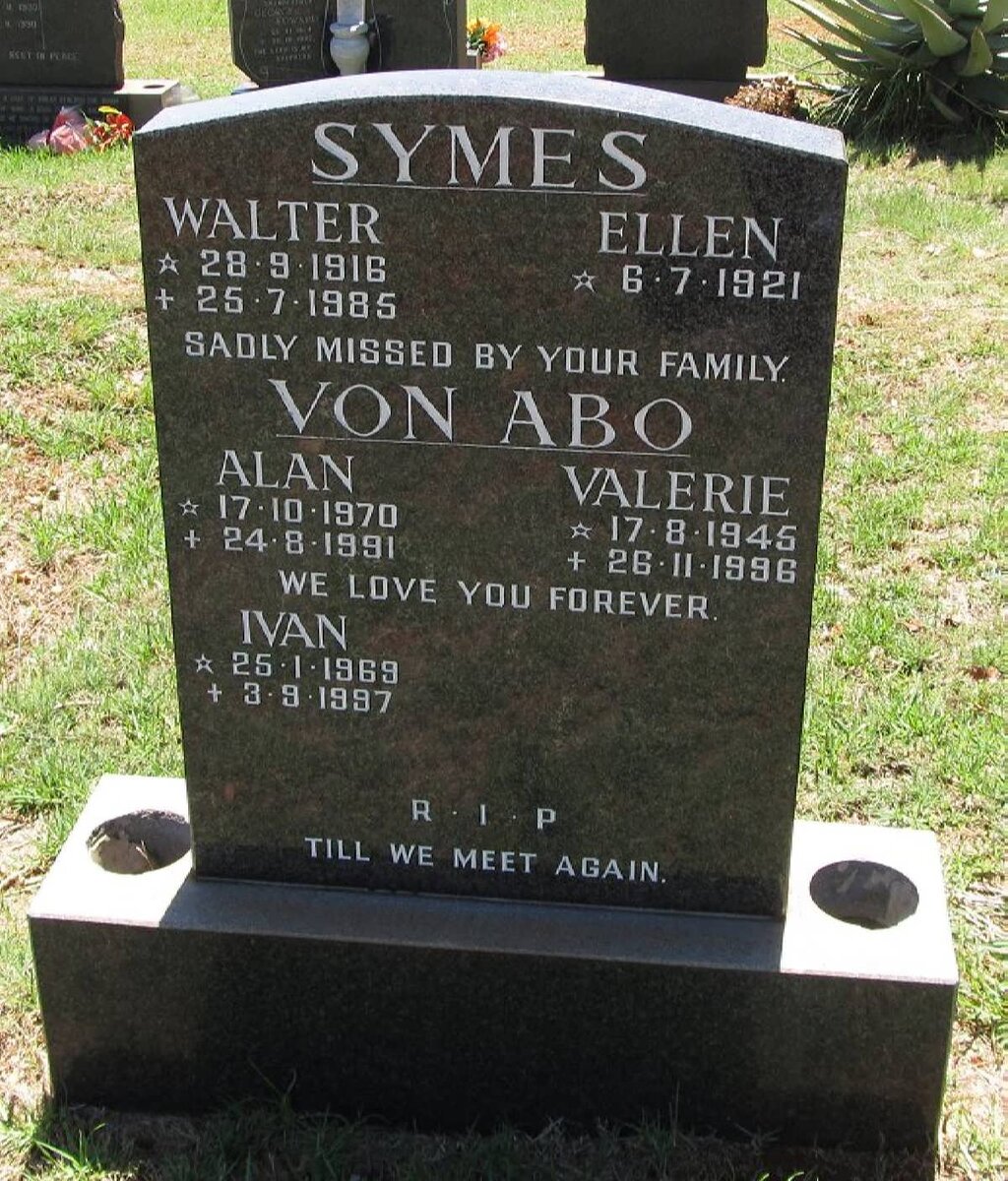 SYMES Walter 1916-1985 &amp; Ellen 1921- :: VON ABO Valerie 1945-1996 :: VON ABO Ivan 1969-1997 :: VON ABO Alan 1970-1991