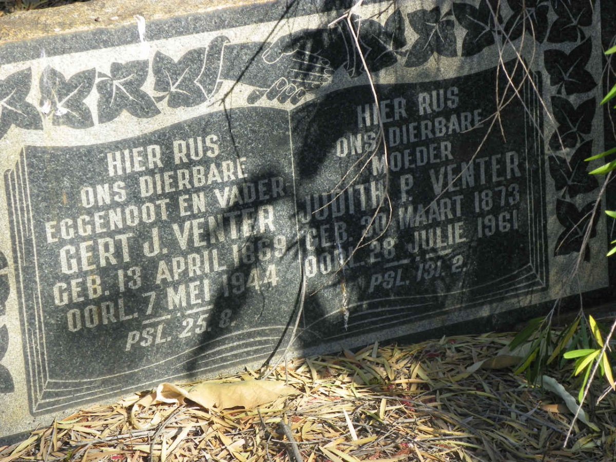 VENTER Gert J. 1869-1944 &amp; Judith P. 1873-1961