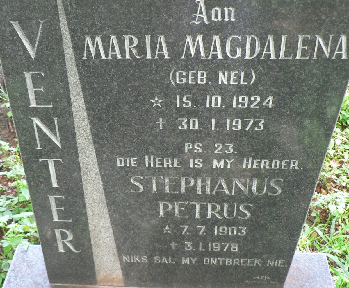 VENTER Stephanus Petrus 1903-1978 &amp; Maria Magdalena NEL 1924-1973