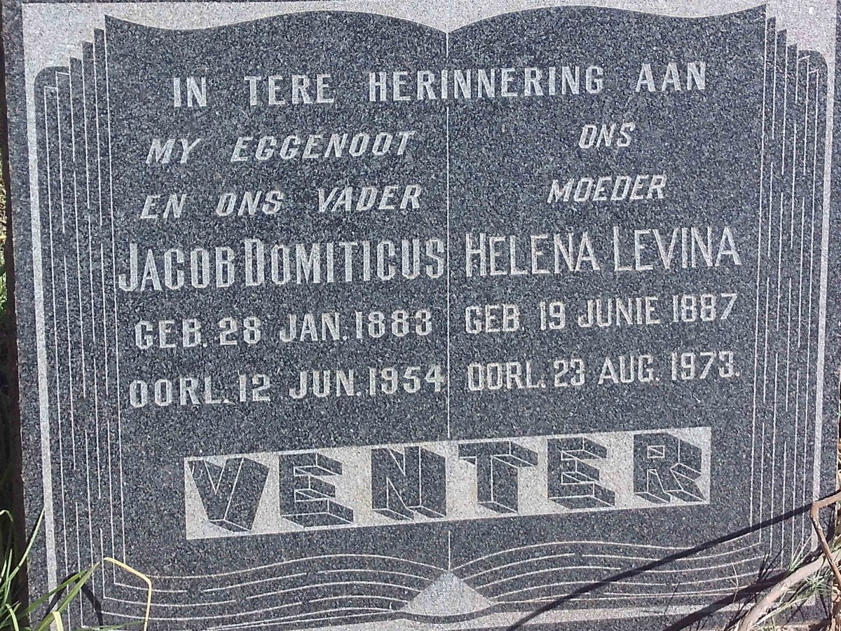 VENTER Jacob Domiticus 1883-1954 &amp; Helena Levina 1887-1973