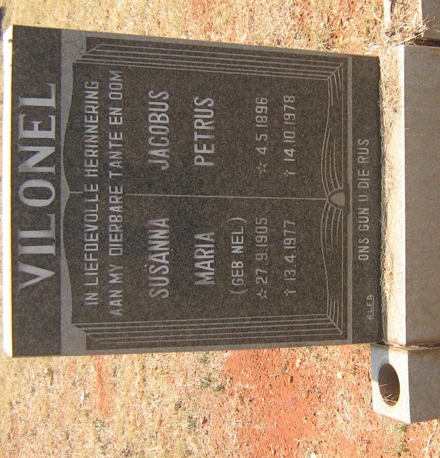 VILONEL Jacobus Petrus 1896-1978 &amp; Susanna Maria NEL 1905-1977