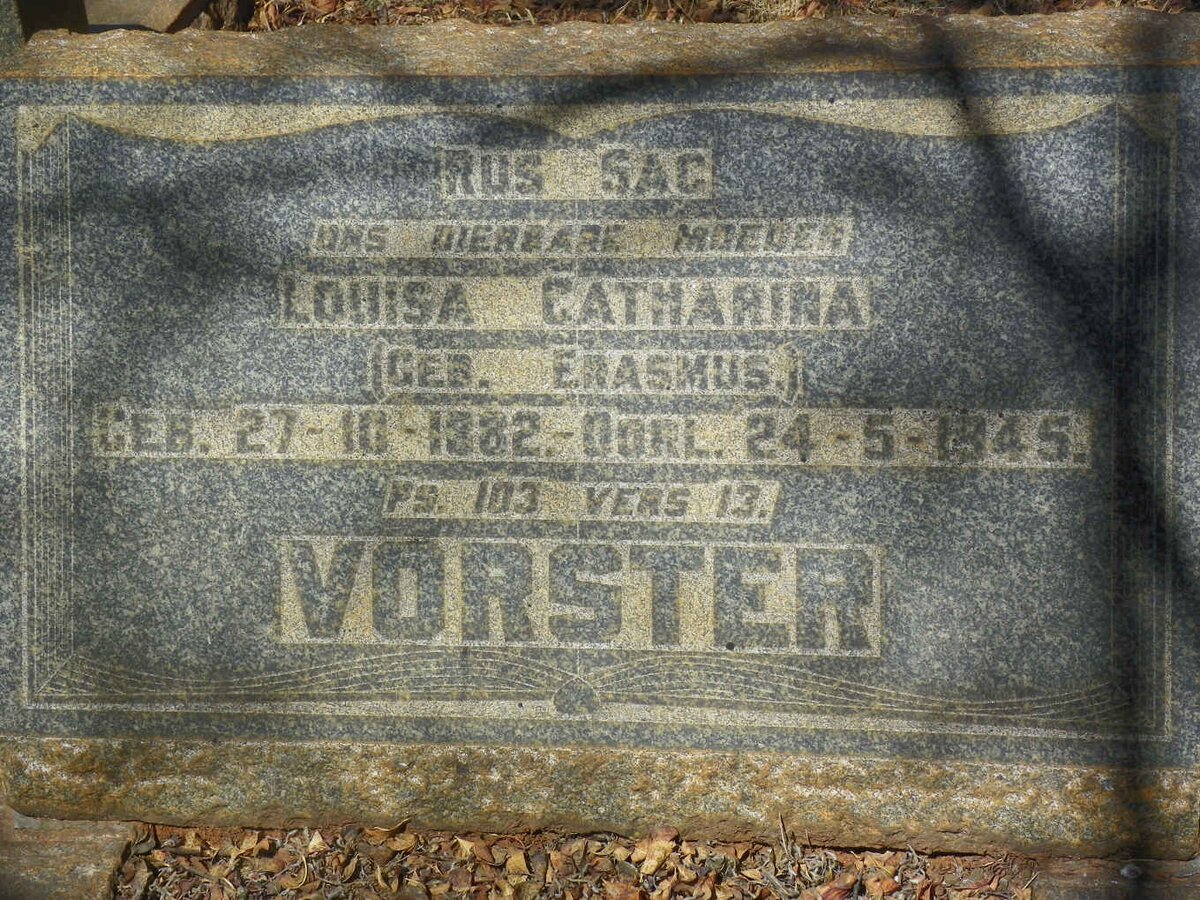 VORSTER Louisa Catharina nee ERASMUS 1882-1945