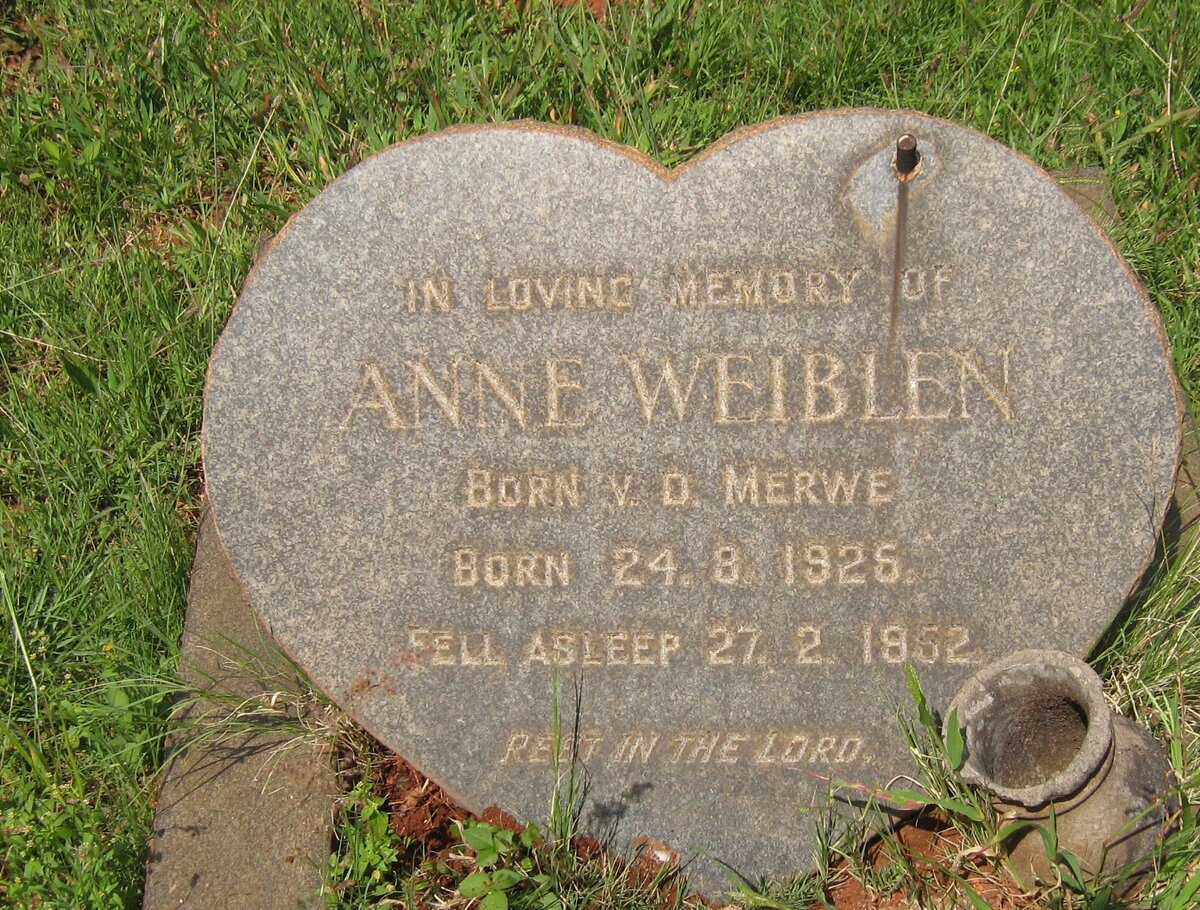 WEIBLEN Anne nee V.D. MERWE  1925-1952