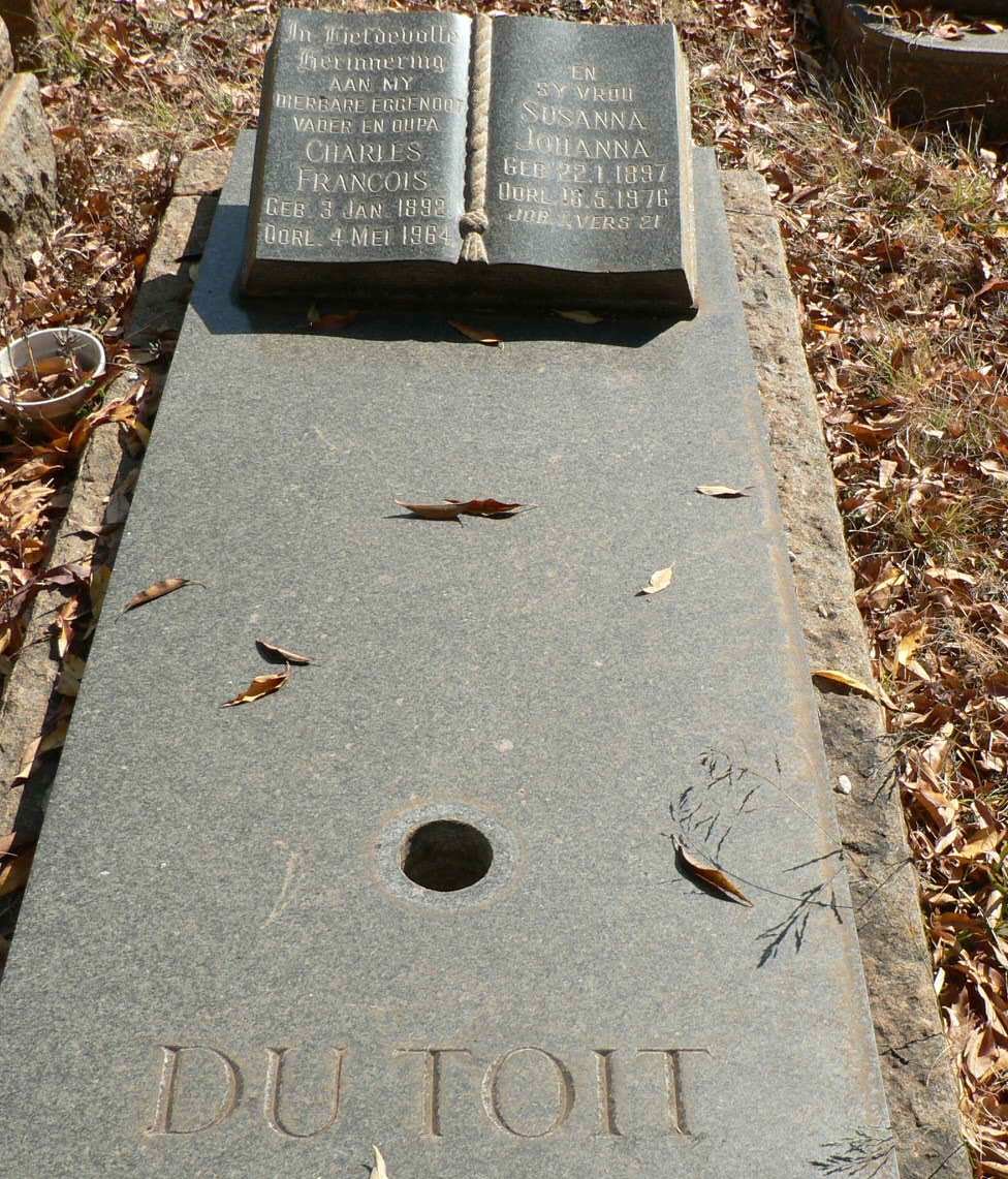 TOIT Charles Francois, du 1892-1964 &amp; Susanna Johanna 1897-1976