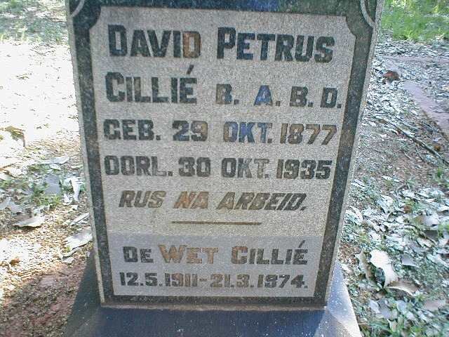 CILLIÉ David Petrus 1877-1935 :: CILLIÉ de Wet 1911-1974
